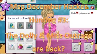 Msp Hacker Hunting Dec 4 The Dolly And Miss Outrage Are Back Youtube