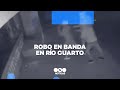 Robo en banda en ro cuarto  telefe noticias