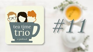 Tea Time Trio #11 - Chifir