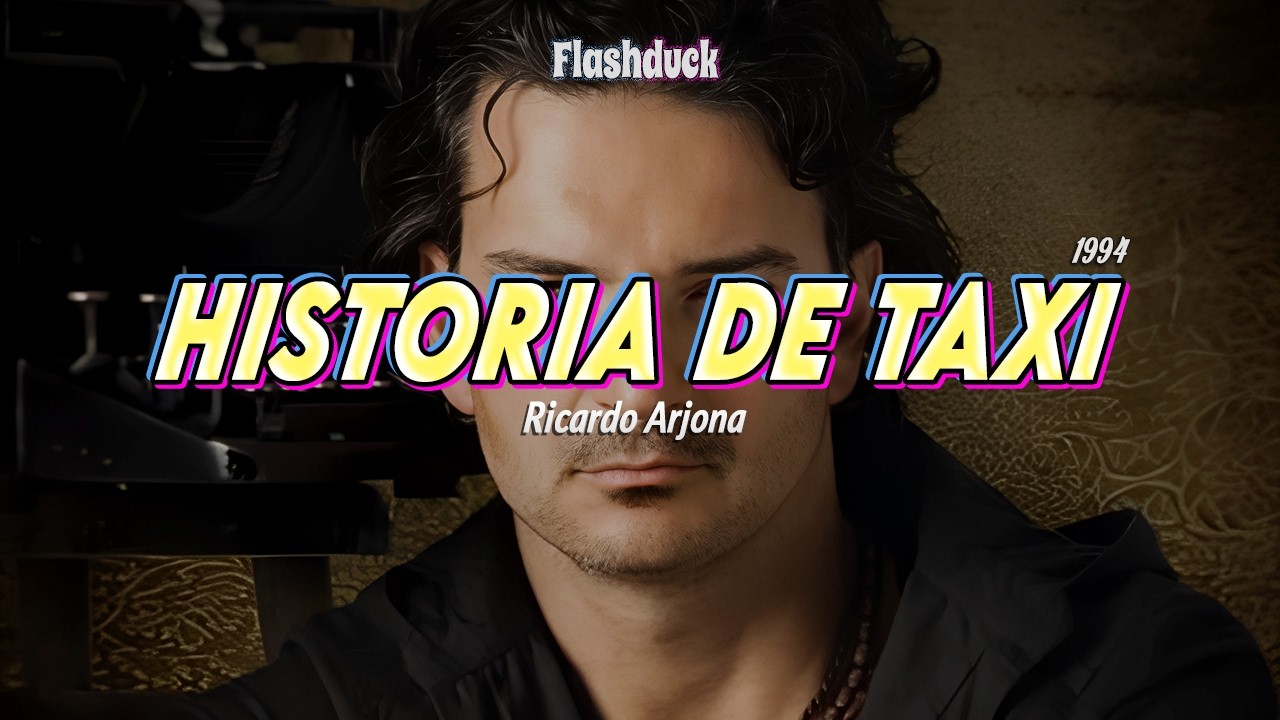 Ricardo Arjona - Historia De Taxi (1994) | Letra