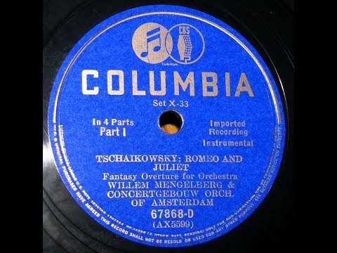 Mengelberg - Tchaikovsky : Romeo & Juliet - Fantasy Overture