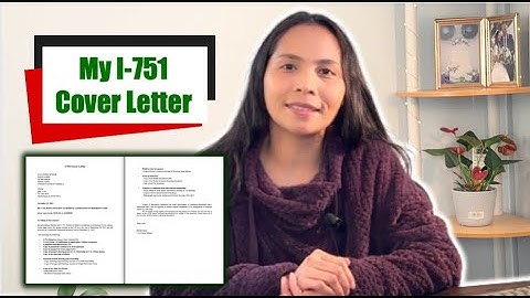 My I-751 Cover Letter & How To Write | Petition To Remove Conditions On Residence 2024