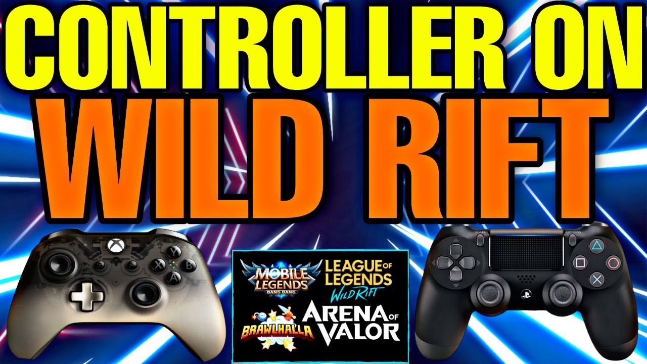 Play Wild Rift Mobile With Controller Xbox One And Ps4 Controller On Wild Rift Youtube - brawl stars controle xbox one