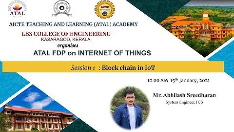 ATAL FDP on Internet of Things - Day 5:  Session 1: Block Chain in IoT