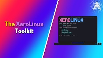 The XeroLinux Toolkit - Guide