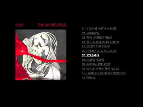IAMX - Screams