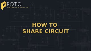 PROTO - circuit simulator | SHARE CIRCUIT | EN