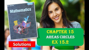 RD SHARMA Solutions Class 10 Maths Chapter 15 Areas Related to Circles Ex 15.2