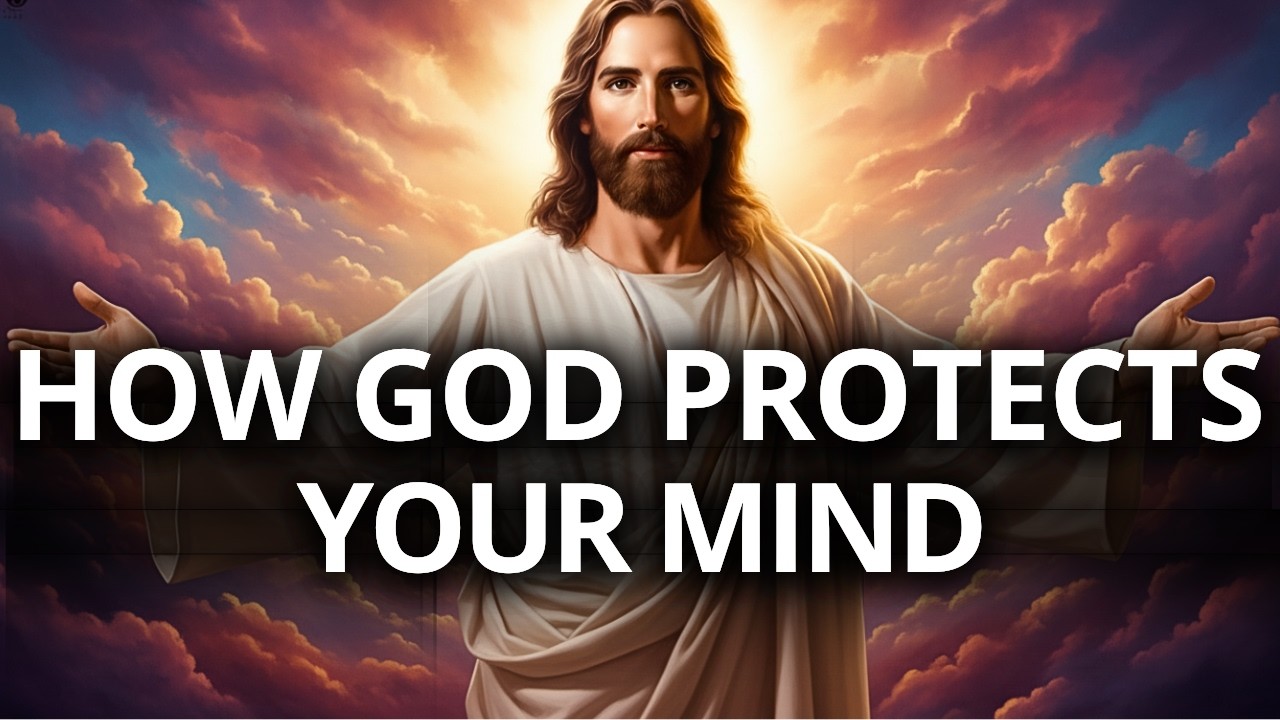 FIND OUT HOW GOD PROTECTS YOUR MIND FROM UNSEEN ATTACKS (NO ONE TOLD YOU THAT)