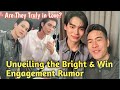 The bright  win engagement saga fact or fiction  brightwin recent interview