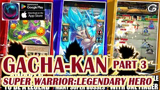 Super Warrior:Legendary Hero Gacha 200+-+ Advanced Summon hero - Mobile Game (Android/IOS) screenshot 1