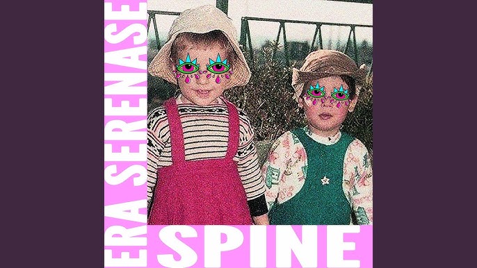 Spine - EP [Explicit] by Era Serenase on  Music 