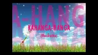 Miniatura de vídeo de "Kahanga hanga"