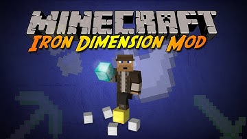 Minecraft: Iron Dimension Mod Showcase