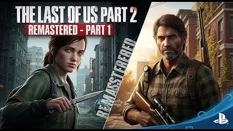 THE LAST OF US 2 Gameplay Walkthrough Part 1 [4K 60FPS PS5 PRO] - No Commentary By Wrestling Reality