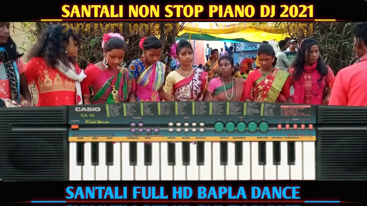 Santali Non Stop Piano Dj 2021  Santali New Instrument Casio Dj  DJ DINESH STYLE