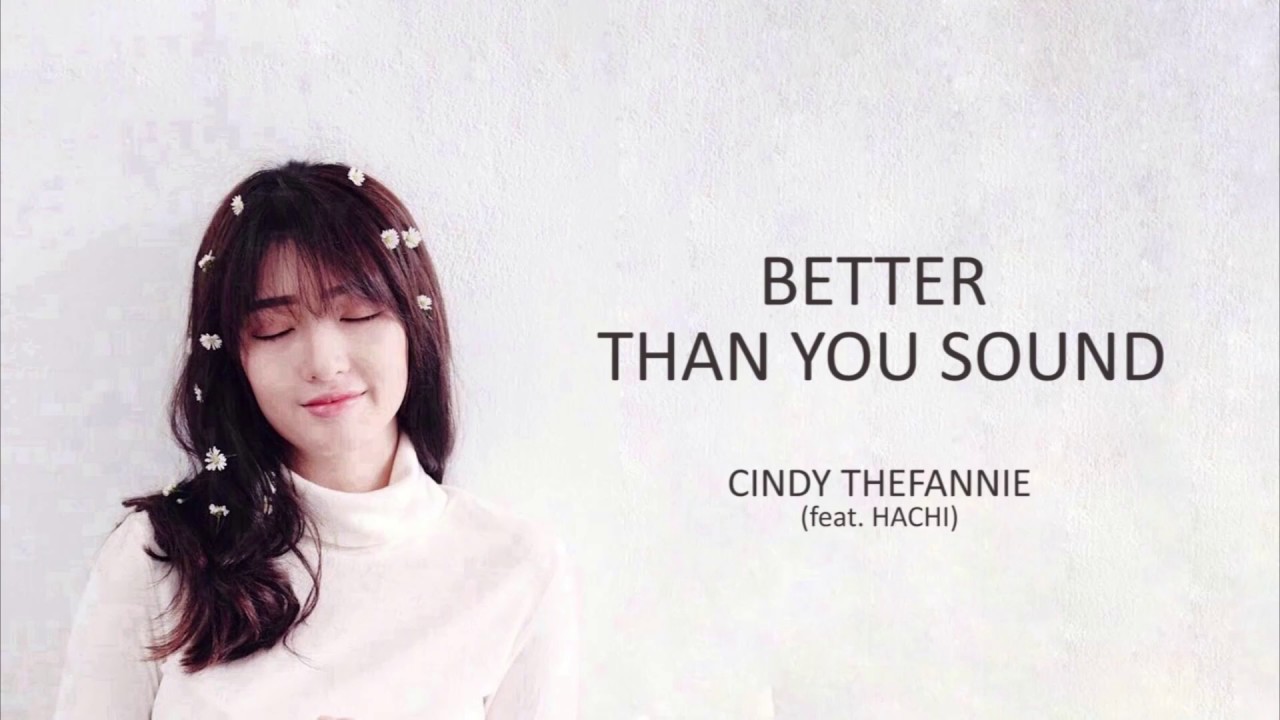 Cindy Thefannie feat. Hachi BETTER THAN YOU SOUND (OFFICIAL LYRIC VIDEO)