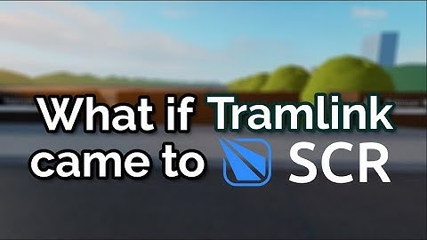 What if Tramlink Came to SCR