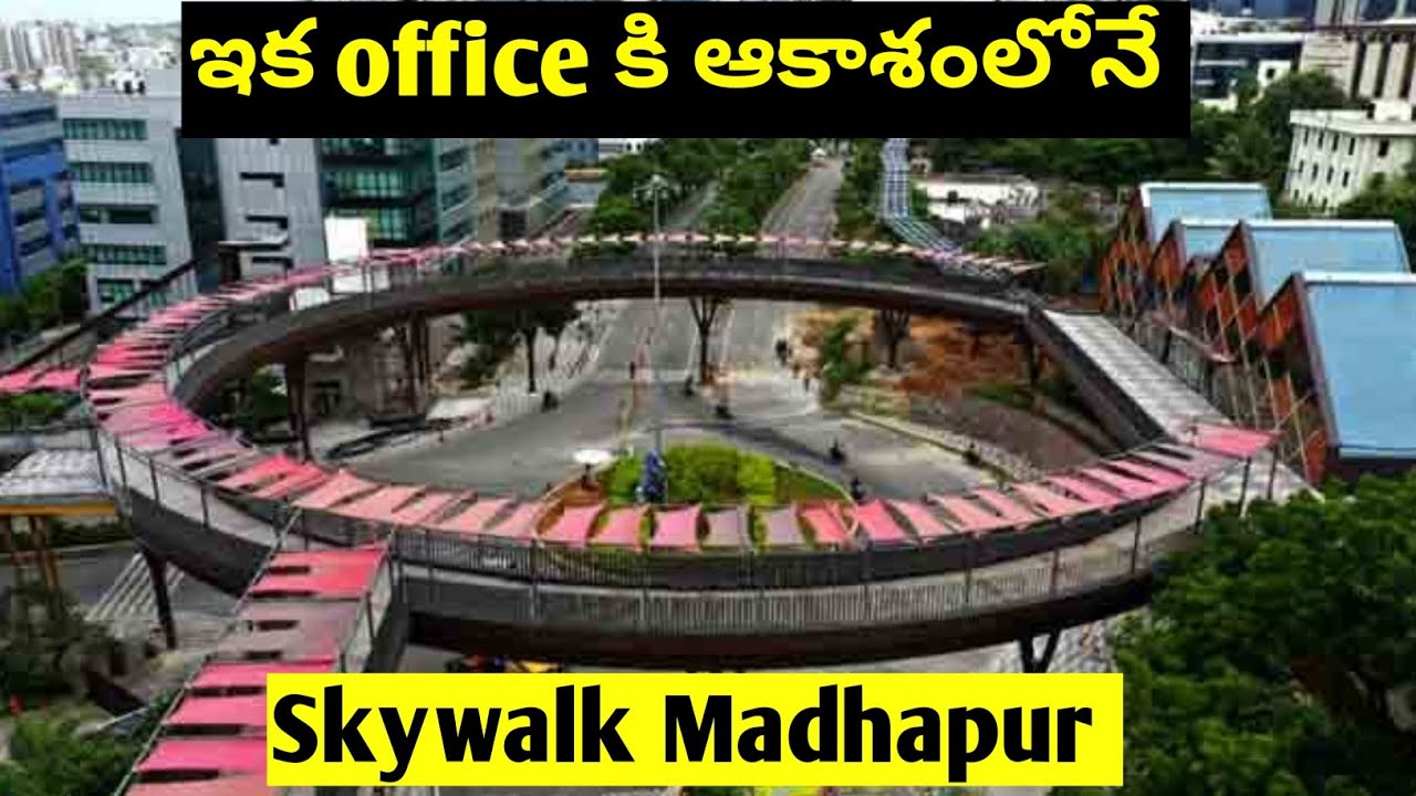 Skywalk in Madhapur Hyderabad| Mindspace Skywalk 1Km |Telugu |  Techno heArtist