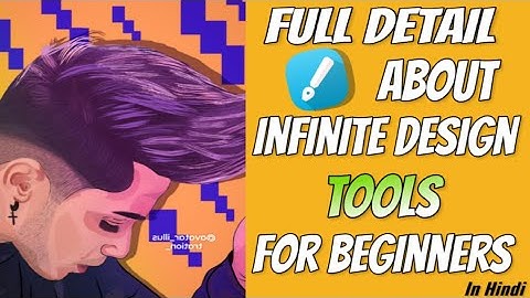 How To Use Infinite Design all tools for beginners in hindi || vector art editing tutorial ||