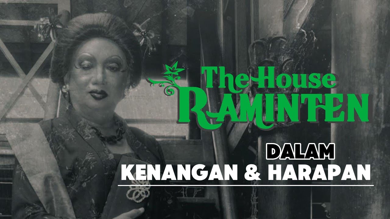 Raminten dalam kenangan dan harapan