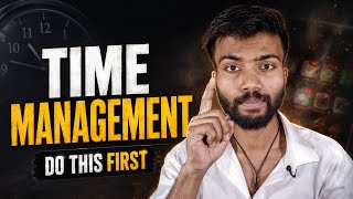 Time Management Explained: Why You Never Have Time (Fix This First) | 2026