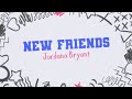 Jordana Bryant - New Friends (Official Lyric Video)