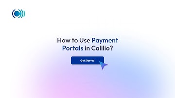 How to Use the Payment Portal in Calilio | Step-by-Step Tutorial