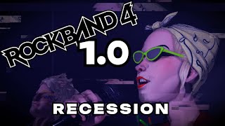 Recession - Rock Band 4 1.0 Full Performance Mode