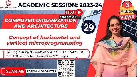 COA29: Concept of Horizontal and Vertical microprogramming | Horizontal Vs Vertical micro-programmed