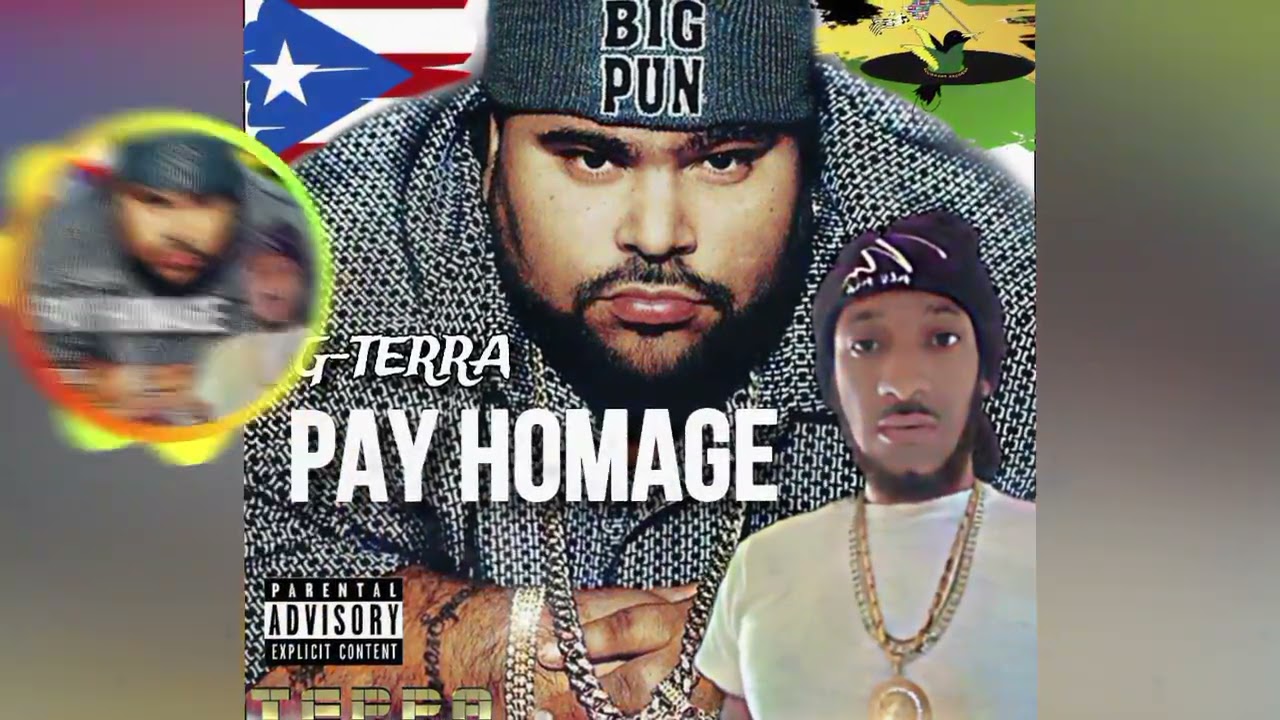 G-Terra - PAY HOMAGE ft. Big Pun