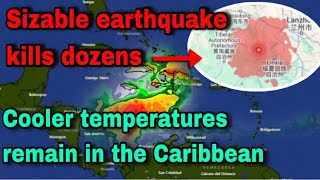 Strong earthquake results in dozens of deaths, Caribbean wind & rainfall update • (20/12/23)