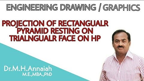 Projection of RECTANGULAR PYRAMID resting on triangular face on HP by DrMHA