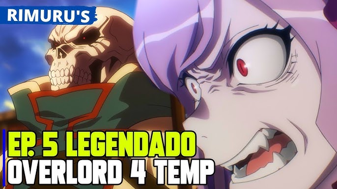 OVERLORD 4 TEMPORADA EP 2 LEGENDADO PT-BR - DATA E HORA