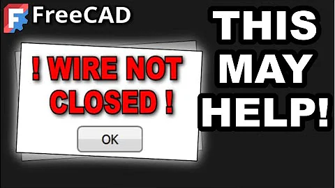 How to Find & Fix FreeCAD's Wire Not Closed Error in Sketches | Troubleshooting in freeCAD 1.0