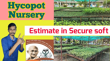 Hycopot Nursery Estimate In Secure Soft | MGNREGA Nursery Estimate