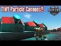 TINY Particle Cannons! | Particle Cannon Update & MORE!!