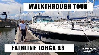 Fairline Targa 43 Walkthrough Tour! Stunning condition Motor Yacht  Volvo Penta Shaft Drives
