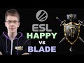 WC3 - ESL Cup #17 - Grand Final: [NE] Happy vs. Blade [HU]