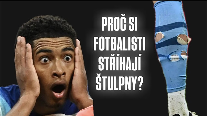 PROČ SI FOTBALISTI STŘÍHAJÍ DÍRY DO ŠTULPEN?