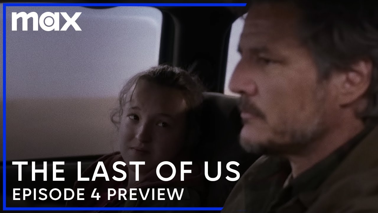 Episode 3 Preview, The Last of Us