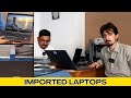 Imported Laptops at Very Reasonable Prices