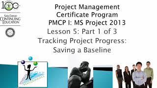 Lesson B2 1 - Tracking Project Progress: Saving a Baseline