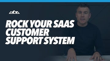 Build Your SaaS Customer Support System
