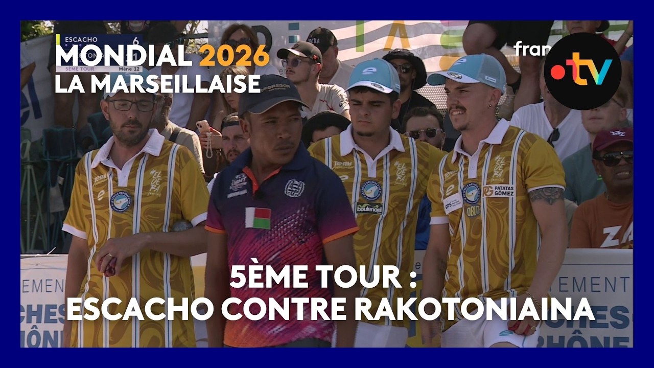 Miniature : Mondial La Marseillaise 2026 : 5ᵉ tour entre Escacho contre Rakotoniaina