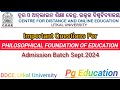 Philosophical Foundation Of Education Imp. Questions for 1st Sem PG Exam Adm. Batch 2024 Of DDCE ||