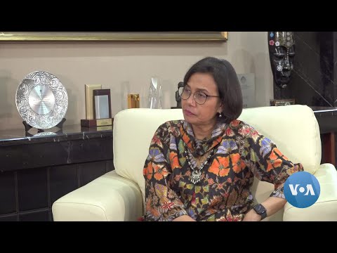 VOA Interview: Indonesia&#39;s Sri Mulyani Indrawati