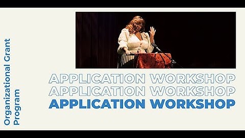 2024 - 25 OGP - Application Workshop Recording