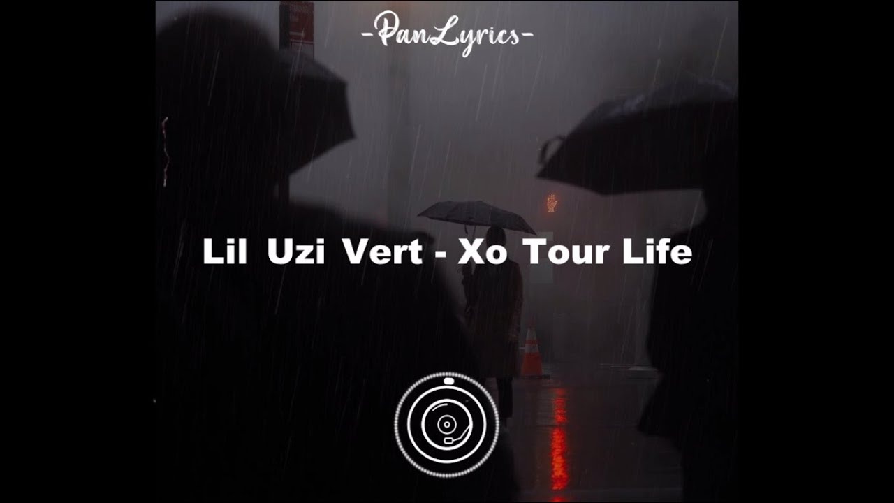 Lil Uzi Vert - XO Tour Life (Lyrics)