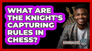 What Are The Knight